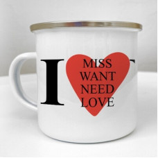 Чашка металева Camper I miss, want, need love