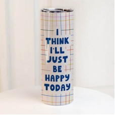 Термочашка з принтом I think I'll just be happy today